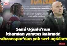 Trabzonspor Responds to Sami Uğurlu’s Allegations with Strong Statement trabzonspor-responds-to-sami-uurlus-allegations-with-strong-statement