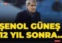 Şenol Güneş’in 12 yıl sonra dönüşü enol-gnein-12-yl-sonra-dn