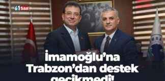 İmamoğlu’na Trabzon’dan büyük destek geldi! imamoluna-trabzondan-byk-destek-geldi