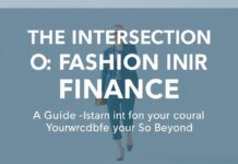 The Intersection of Fashion and Finance: A Guide to Investing in Your Wardrobe and Beyond The Intersection of Fashion and Finance: A Guide to Investing in Your Wardrobe and Beyond